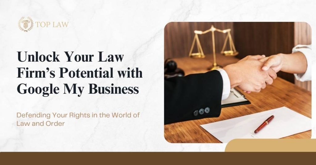 How to Optimize Your Google My Business Profile for Law Firms